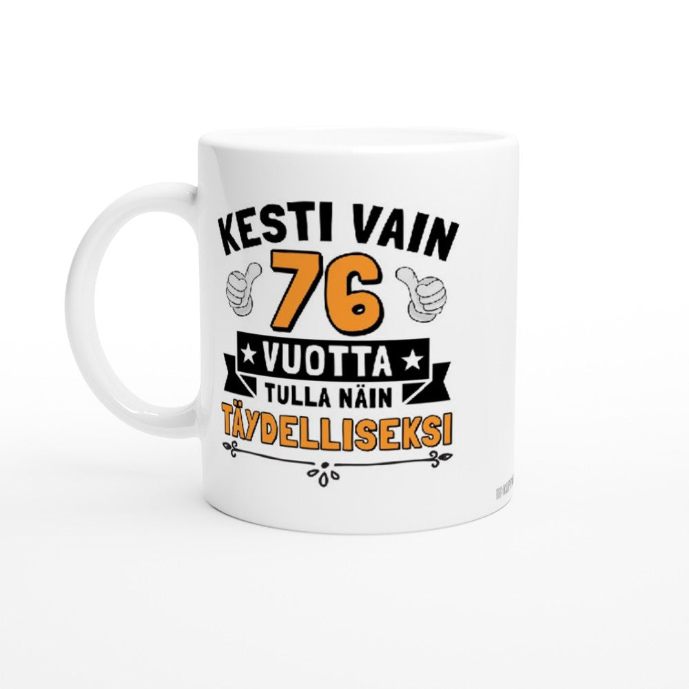 Kesti vain 76 vuotta | Kahvikuppi 330ml