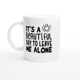It´s beautiful day to leave me alone | Kahvikuppi 330ml (0001)