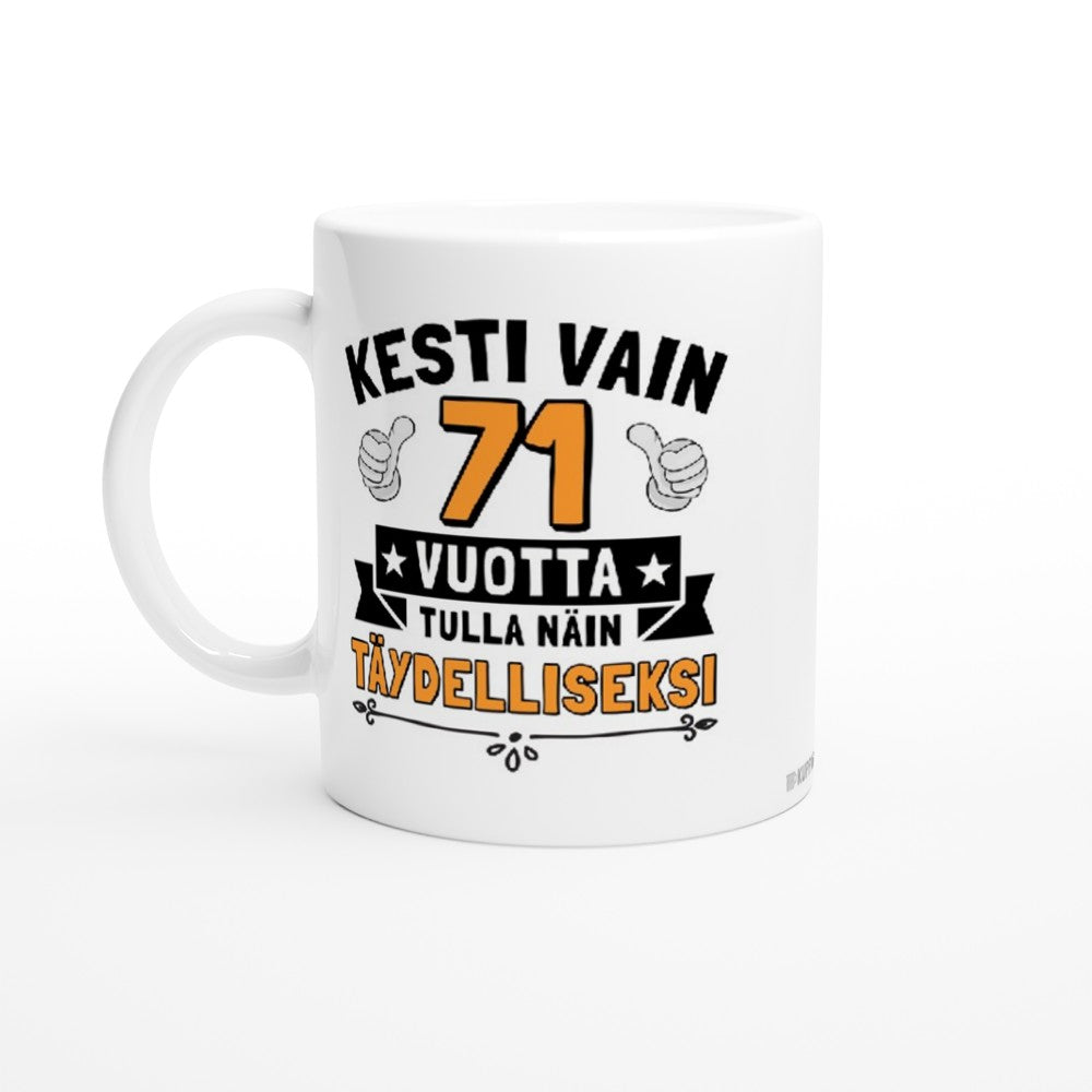 Kesti vain 71 vuotta | Kahvikuppi 330ml