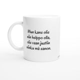 Mun kans olis niin helppo olla | Kahvikuppi 330ml