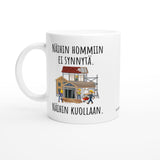 Rakentaminen / Näihin hommiin ei synnytä. Näihin kuollaan. | Kahvikuppi 330ml (0527)