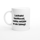 Laiskaksi haukkuvat | Kahvikuppi 330ml
