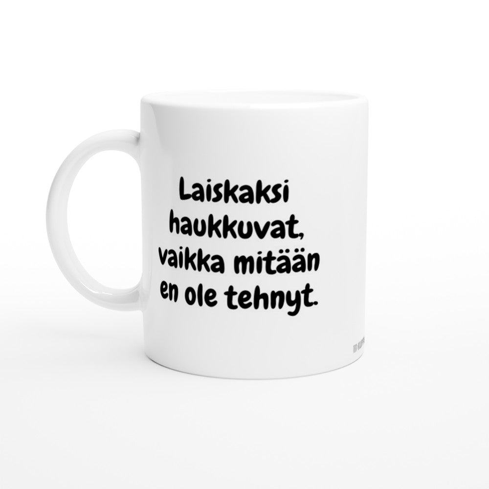 Laiskaksi haukkuvat | Kahvikuppi 330ml