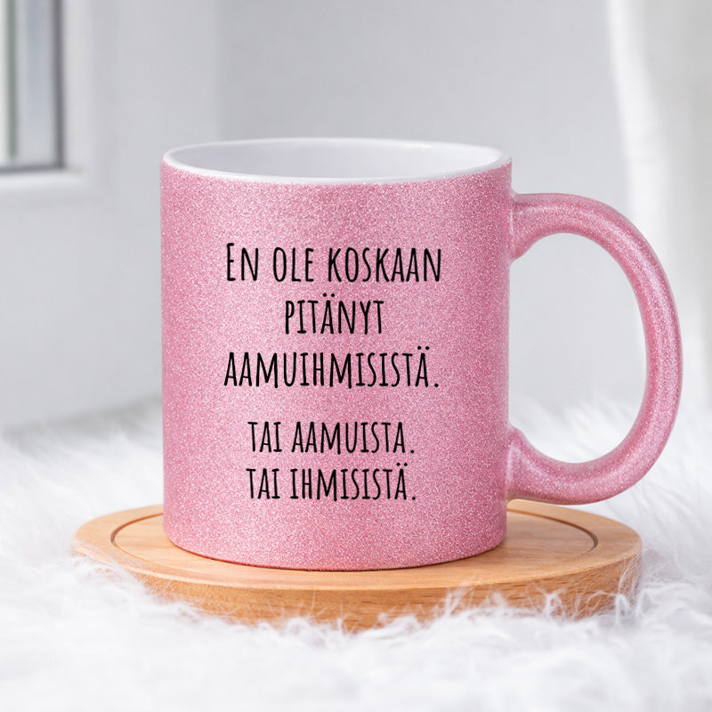Aamuihmiset (0167) | Glittermuki 330ml