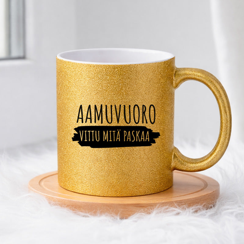 Aamuvuoro - Vittu mitä paskaa (0025) | Glittermuki 330ml
