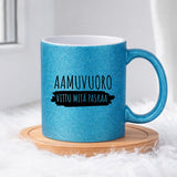 Aamuvuoro - Vittu mitä paskaa (0025) | Glittermuki 330ml