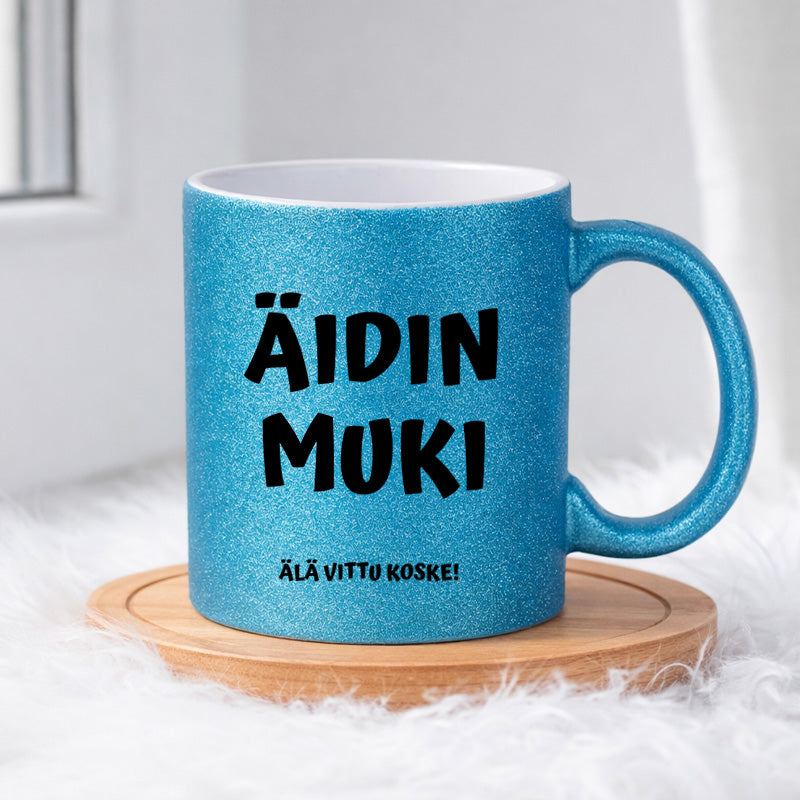 Äidin muki - Älä vittu koske (0159) | Glittermuki 330ml