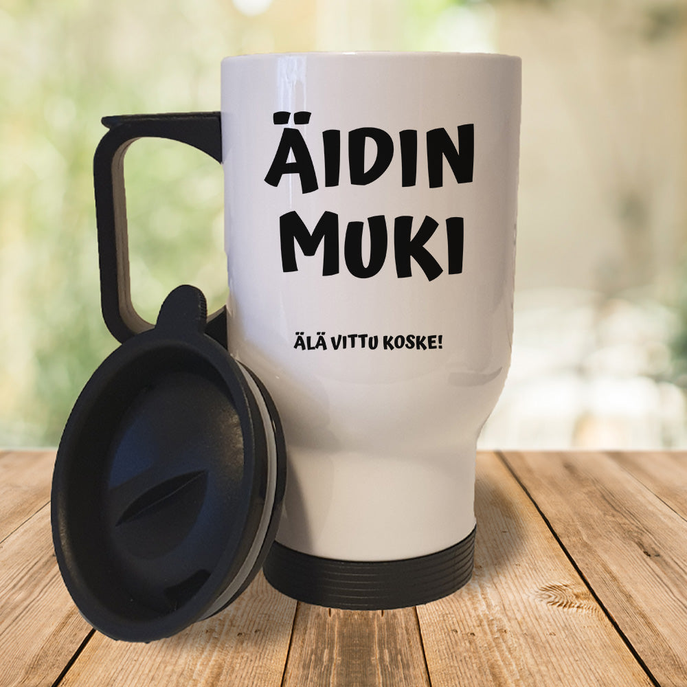 Äidin muki - Älä vittu koske (0159) | Termosmuki 3,9dl