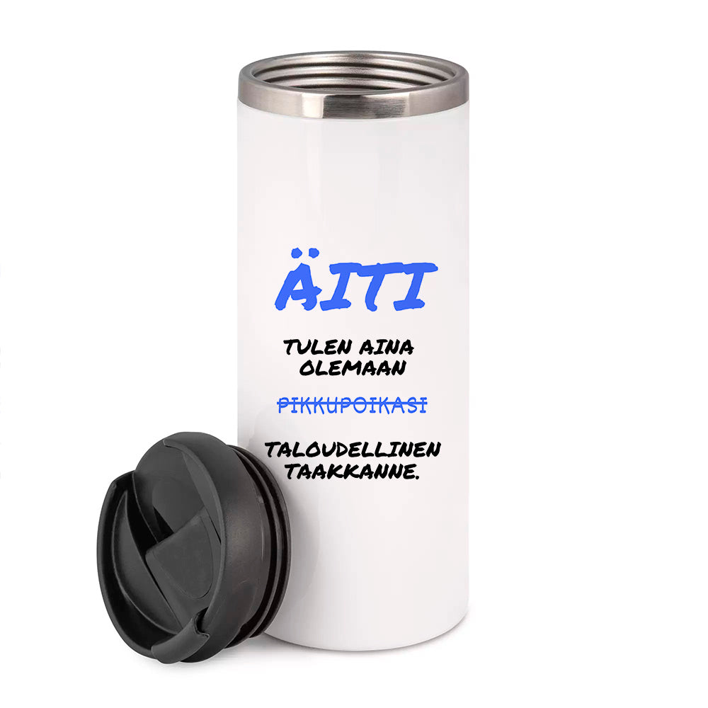 Äiti - Tulen aina olemaan pikkupoikasi (0258)  | Termostölkki 3,4dl