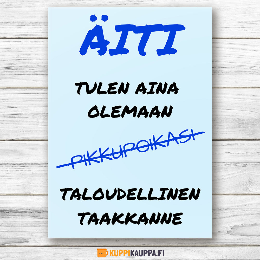 Äiti – Tulen aina olemaan pikkupoikasi - Postikortti (0258)