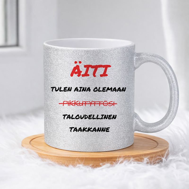 Äiti – Tulen aina olemaan pikkutyttösi (0259) | Glittermuki 330ml