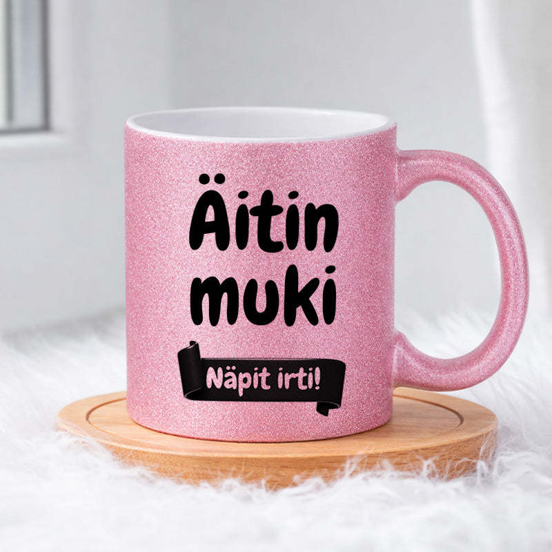 Äitin muki - Näpit irti (0368) | Glittermuki 330ml