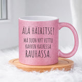 Älä häiritse - Mä juon nyt kahvin (0074) | Glittermuki 330ml