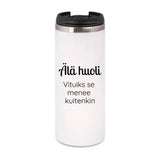 Älä huoli – Vituiks se menee kuitenkin | Termostölkki 3,4dl (0128)