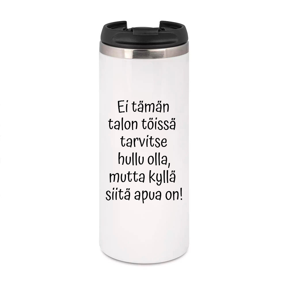 Ei tarvitse olla hullu (0131) | Termostölkki 3,4dl