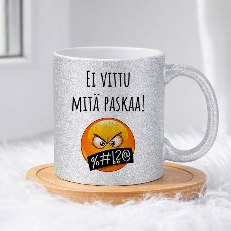 Ei vittu mitä paskaa! %#!?@ (0252) | Glittermuki 330ml