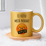 Ei vittu mitä paskaa! %#!?@ (0252) | Glittermuki 330ml