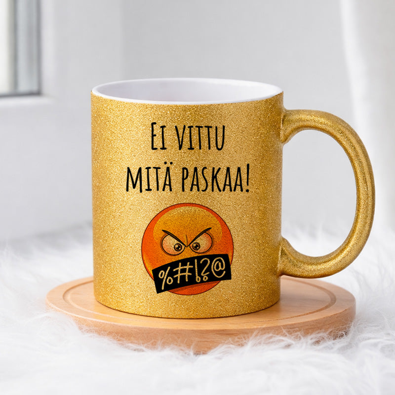 Ei vittu mitä paskaa! %#!?@ (0252) | Glittermuki 330ml