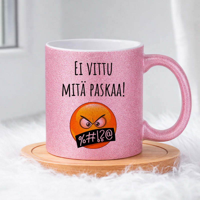 Ei vittu mitä paskaa! %#!?@ (0252) | Glittermuki 330ml