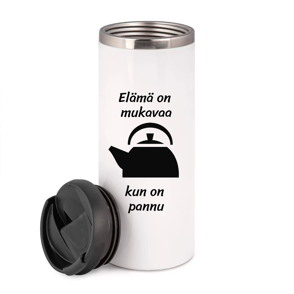 Elämä on mukavaa, kun on pannu (0082)  | Termostölkki 3,4dl