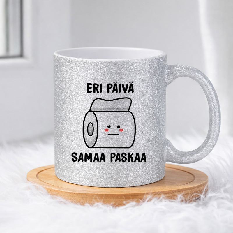 Eri päivä, samaa paskaa (0058) | Glittermuki 330ml