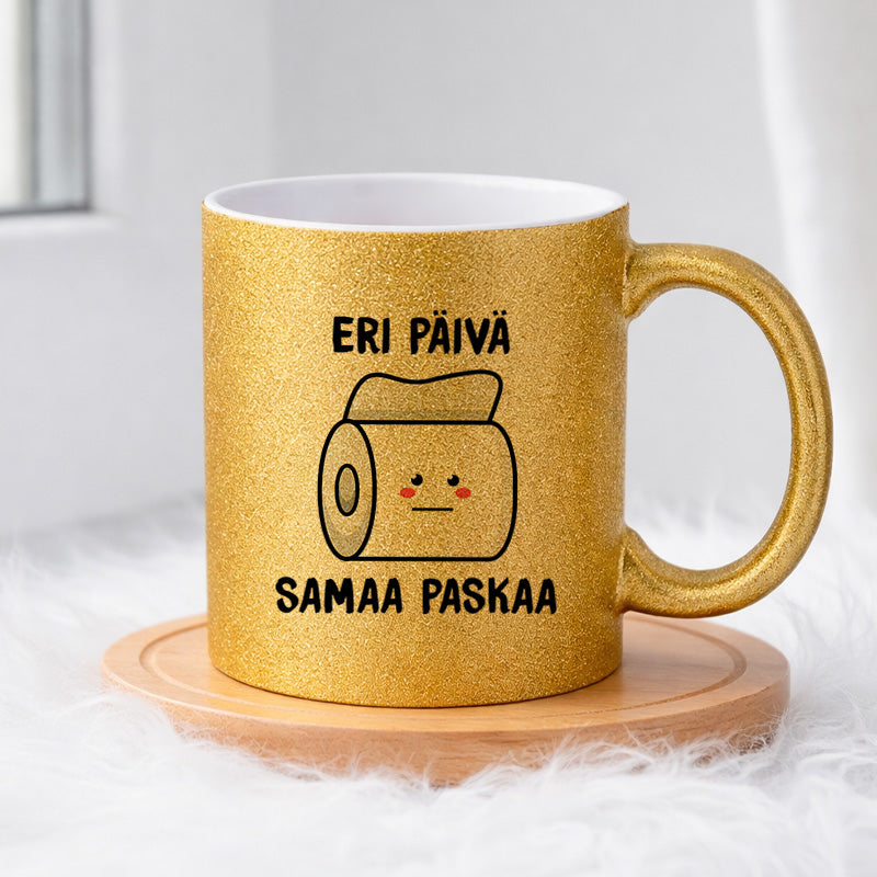 Eri päivä, samaa paskaa (0058) | Glittermuki 330ml
