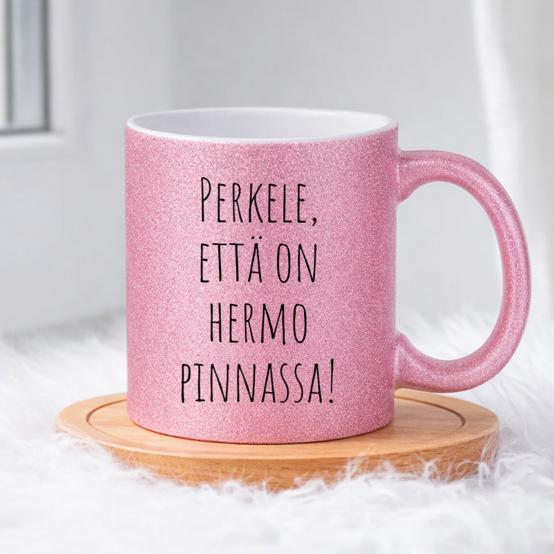Perkele että on hermo pinnassa (0130)  | Glittermuki 330ml