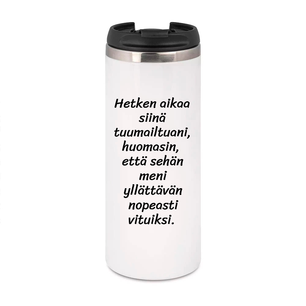 Hetken aikaa siinä tuumailtuani (0083)  | Termostölkki 3,4dl