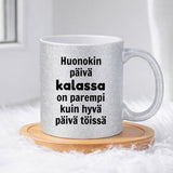 Huonokin päivä kalassa (0065) | Glittermuki 330ml