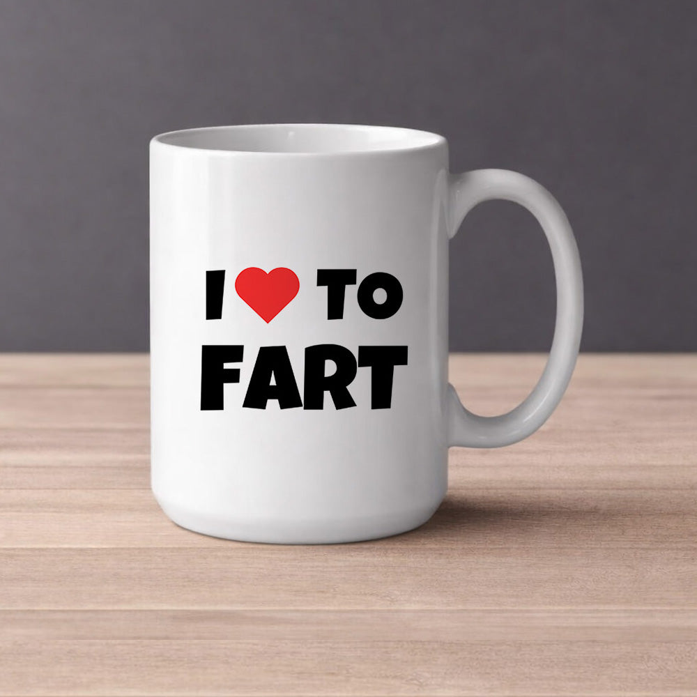 I LOVE TO FART (0437) | Kahvikuppi 440ml