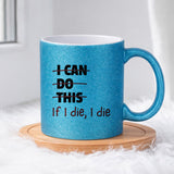 I can do this (0398) | Glittermuki 330ml