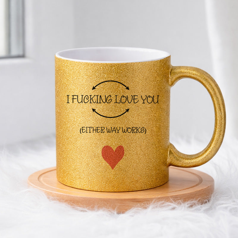 I fucking love you (0265) | Glittermuki 330ml