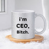 I´m CEO, Bitch (0164) | Glittermuki 330ml