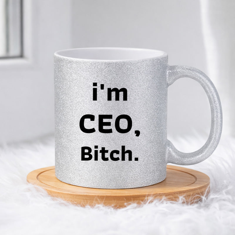 I´m CEO, Bitch (0164) | Glittermuki 330ml