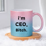 I´m CEO, Bitch (0164) | Glittermuki 330ml