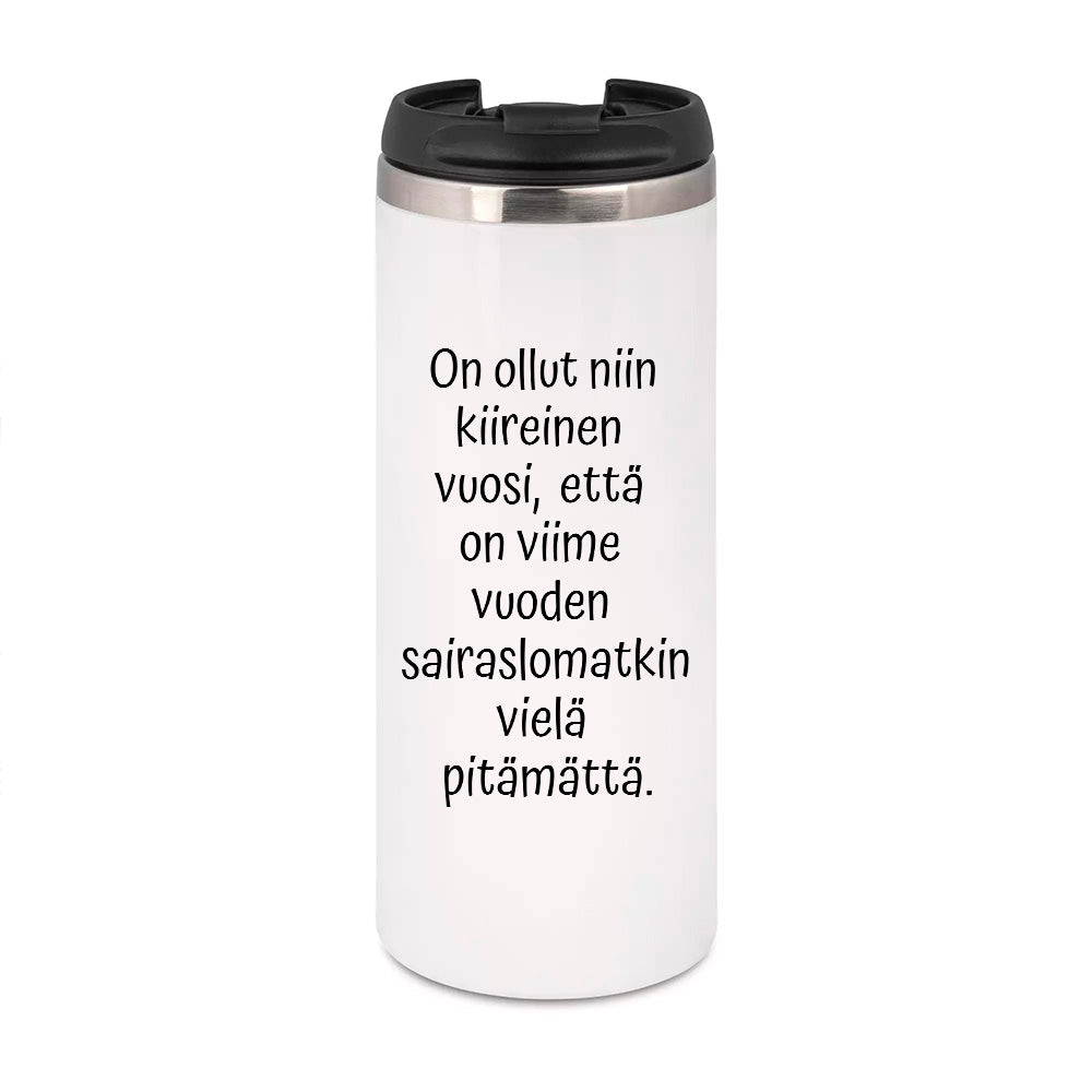 Ihan vitun kiire vuosi (0119)  | Termostölkki 3,4dl