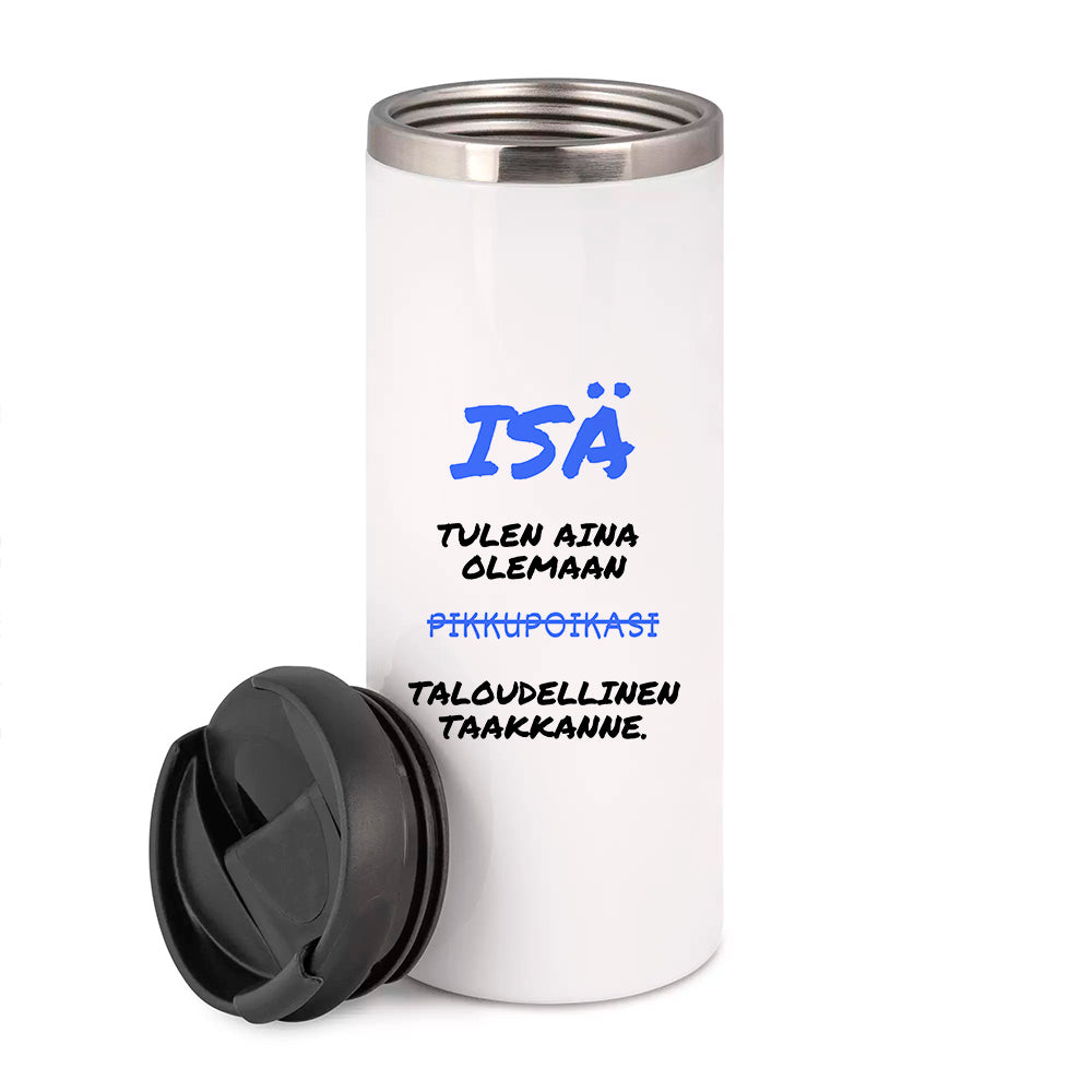 Isä - Tulen aina olemaan pikkupoikasi (0257)  | Termostölkki 3,4dl