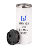 Isä – Vähän niin kuin äiti mutta fiksumpi (0343)  | Termostölkki 3,4dl