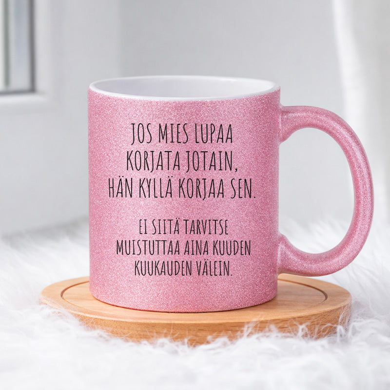Jos mies lupaa (0086) | Glittermuki 330ml