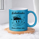 Kahvitauko - Painu vittuun siitä (0099)  | Glittermuki 330ml