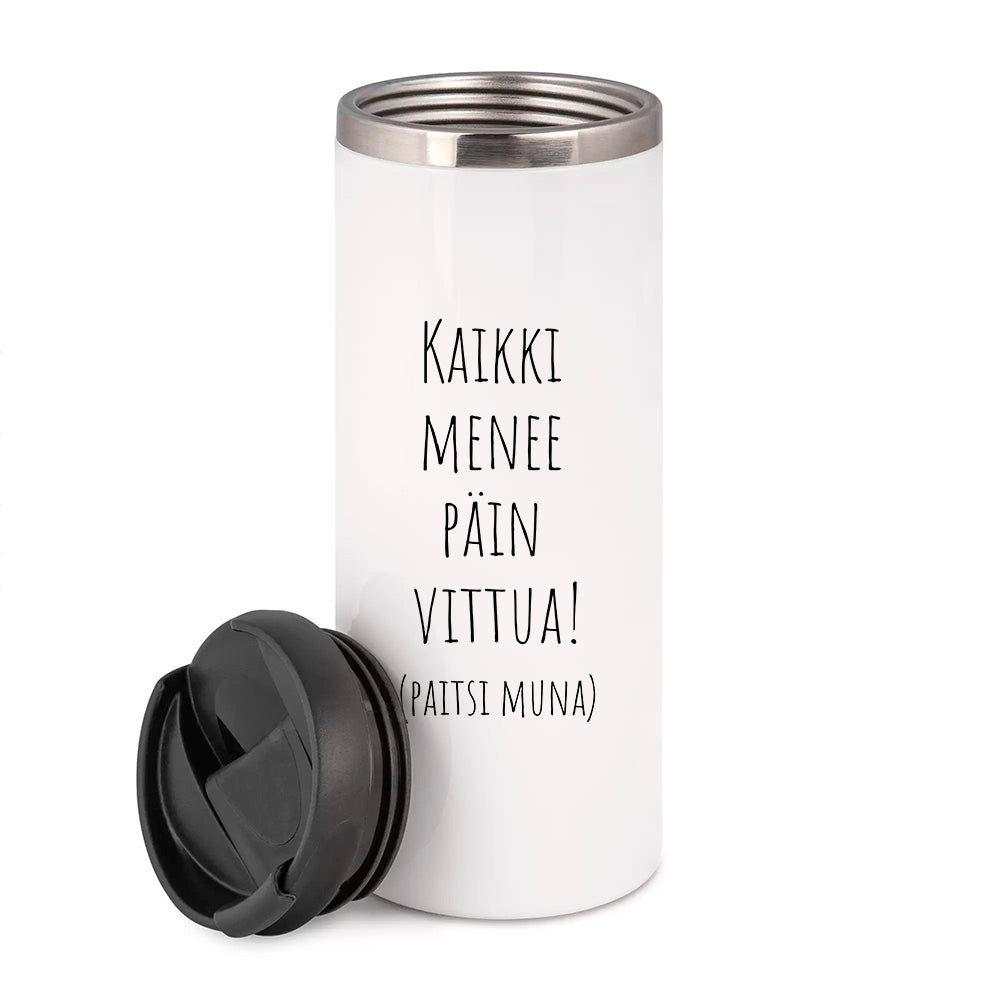 Kaikki menee päin vittu paitsi muna (0052)  | Termostölkki 3,4dl