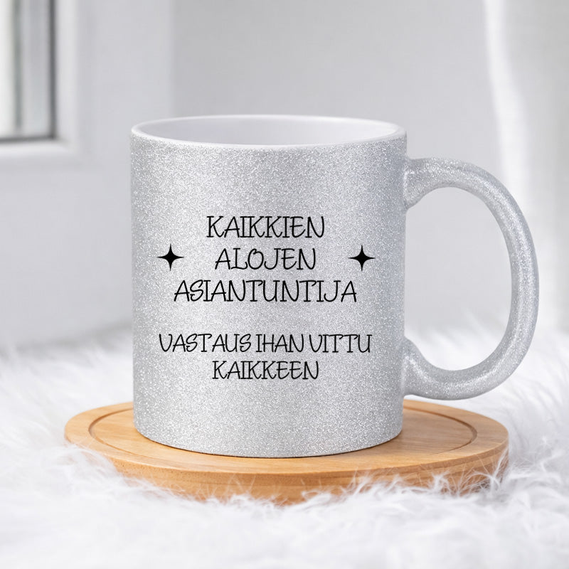 Kaikkien alojen asiantuntija (0524) | Glittermuki 330ml