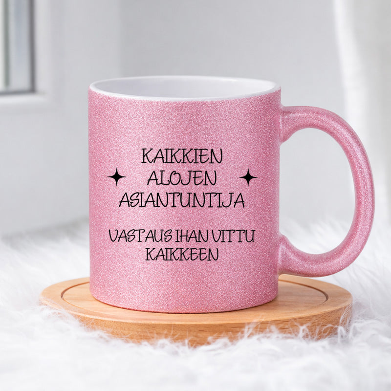 Kaikkien alojen asiantuntija (0524) | Glittermuki 330ml