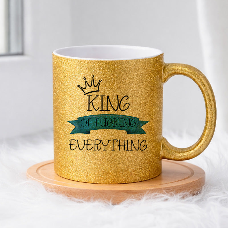 King of fucking everything (0262) | Glittermuki 330ml