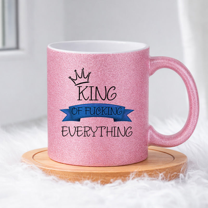 King of fucking everything (0262) | Glittermuki 330ml