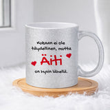 Kukaan ei ole täydellinen, mutta äiti on hyvin lähellä (0362) | Glittermuki 330ml