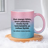Kun menen töihin (0037) | Glittermuki 330ml