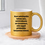 Kun selvinpäin tekee (0062) | Glittermuki 330ml