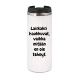 Laiskaksi haukkuvat (0093) | Termostölkki 3,4dl