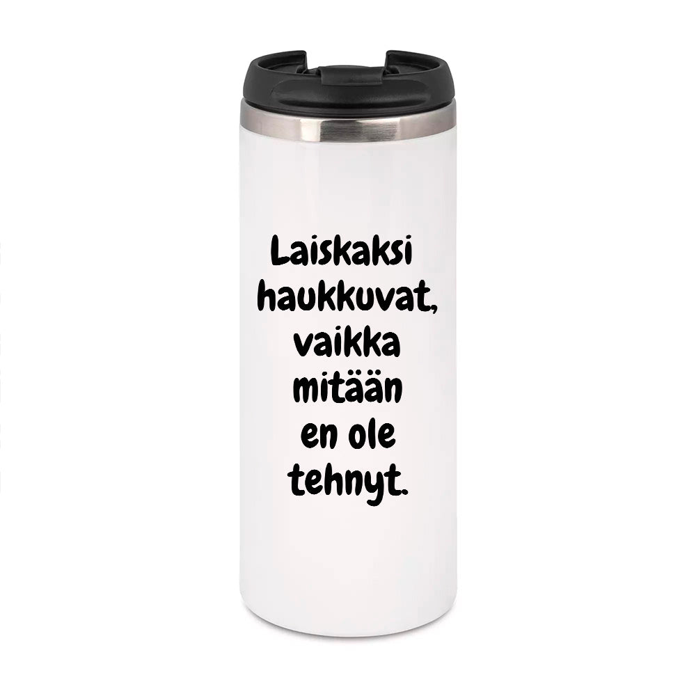 Laiskaksi haukkuvat (0093) | Termostölkki 3,4dl